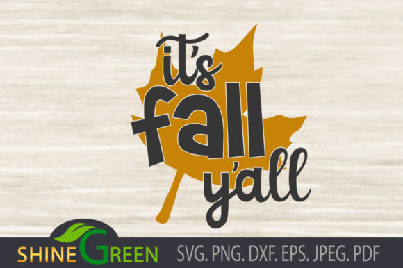 Fall Quote - It s Fall Y all Review
