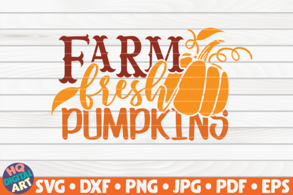 Farm Fresh Pumpkins SVG Fall Quote Review