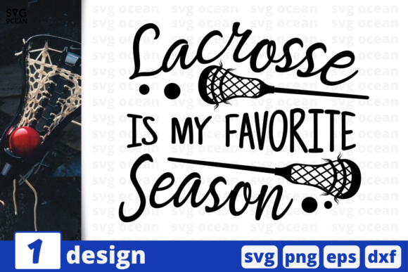 Lacrosse is My Favorite Season Quote Review