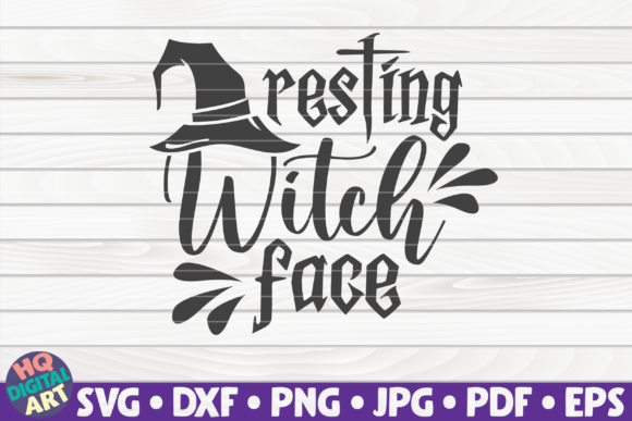 Resting Witch Face SVG Halloween Quote Review