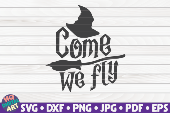 Review: Come We Fly SVG Halloween Quote for Real Embroidery