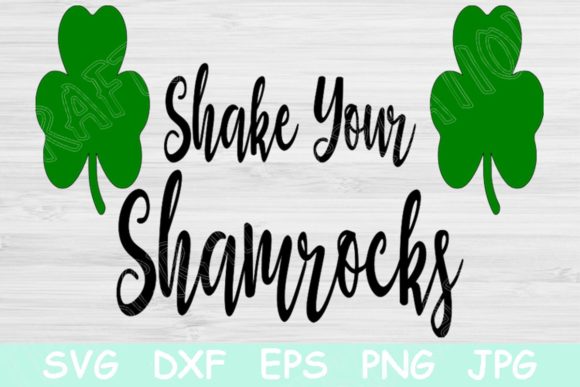 St Patricks Shake Your Shamrocks Svg Review