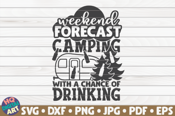 Weekend Forecast Camping Quote Review