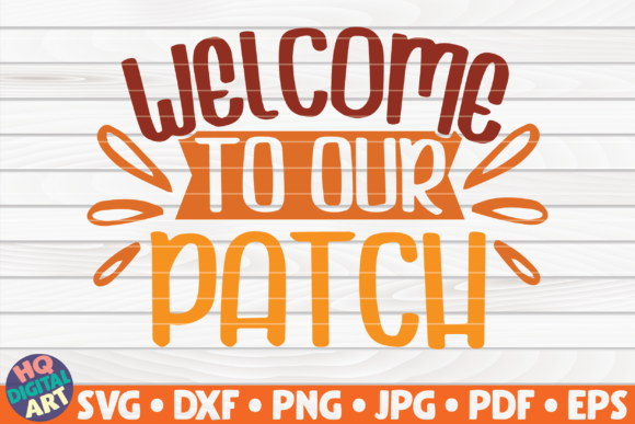 Welcome to Our Patch SVG Fall Quote Review